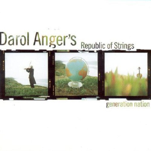 Anger, Darol Republic of Strings: Generation Nation