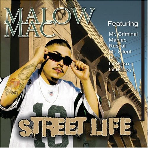 Malow Mac: Street Life