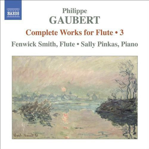 Gaubert / Smith / Pinkas: Complete Works for Flute 3