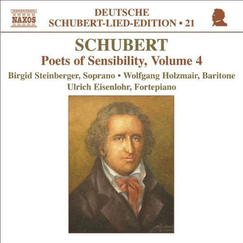 Schubert / Steinberger / Holzmair / Eisenlohr: Poest of Sensibility 4