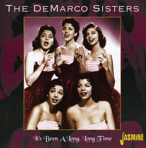 Demarco Sisters: It's Been A Long, Long Time