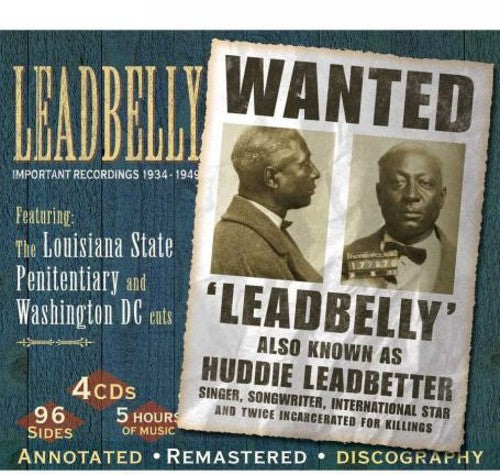 Leadbelly: Important Recordings 1934-1949