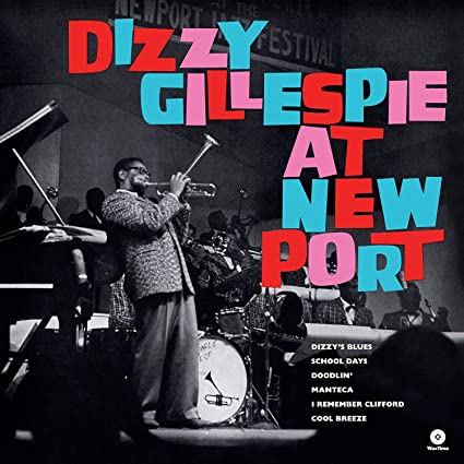 Gillespie, Dizzy: At Newport [180-Gram]