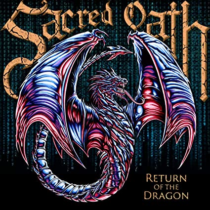 Sacred Oath: Return Of The Dragon