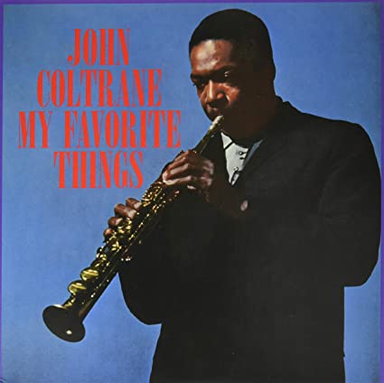 Coltrane, John: My Favorite Things [Limited Blue Colored Vinyl]