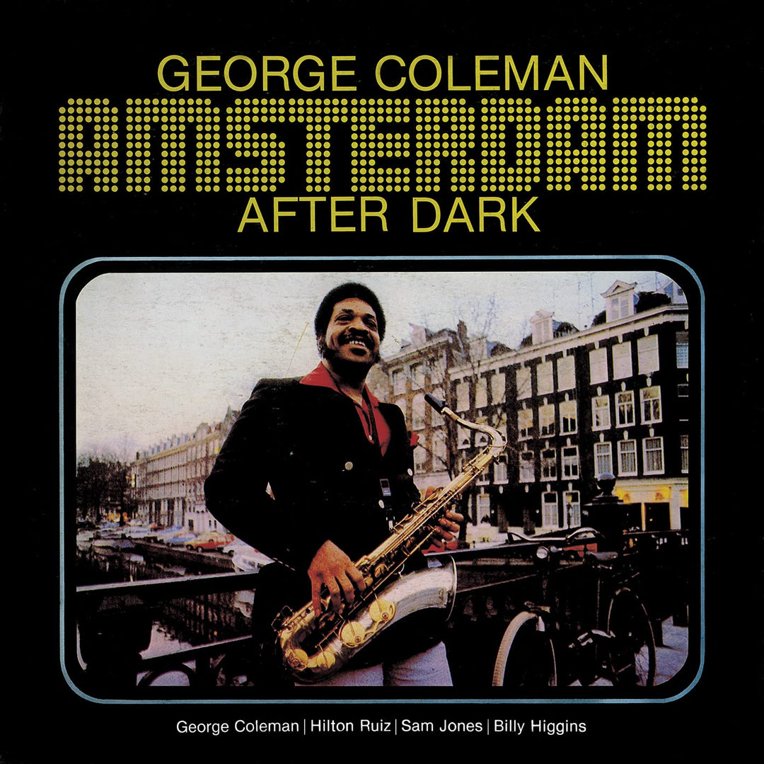 Coleman, George: Amsterdam After Dark - 2022 Remaster