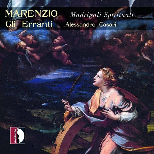 Marenzio / Marenzio / Rossi / Casari: Madrigali Spirituali