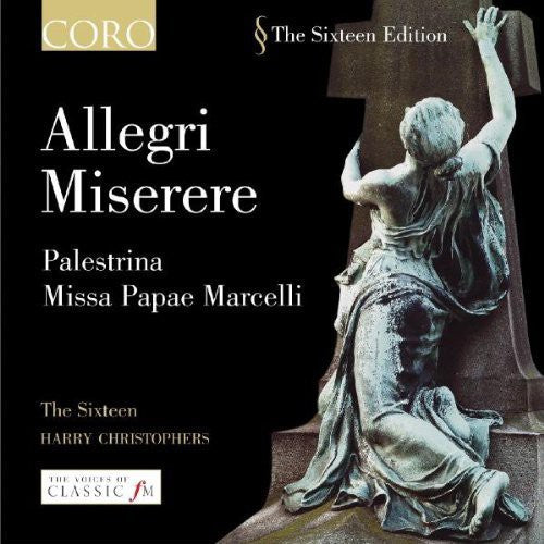 Palestrina / Sixteen / Christophers: Allegri Miserere