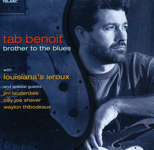 Benoit, Tab / Shaver, Billy Joe / Lauderdale, Jim: Brother to the Blues