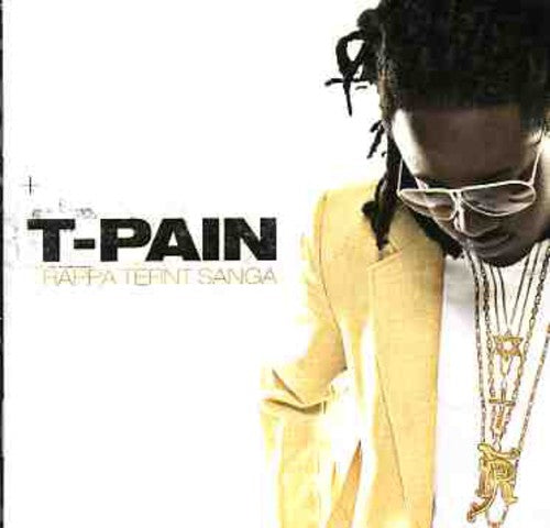 T-Pain: Rappa Ternt Sanga