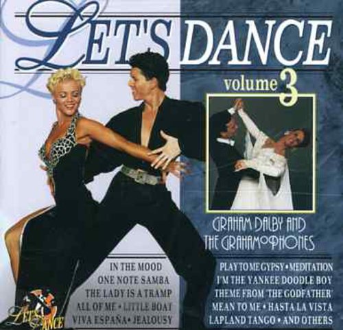 Dalby, Graham & Grahamophones: Lets Dance 3