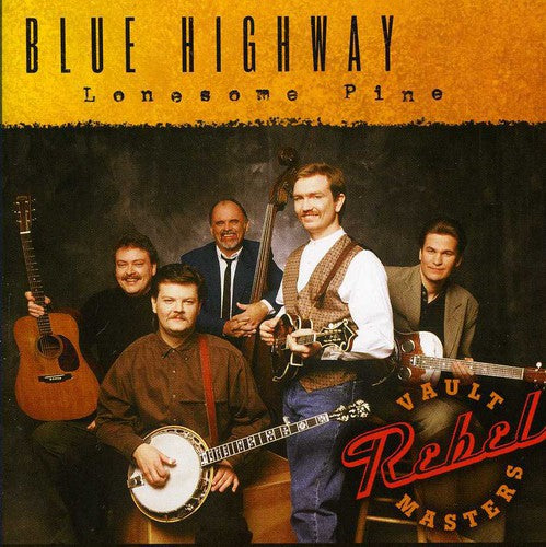 Blue Highway: Lonesome Pine