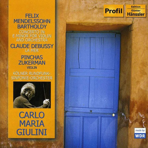 Mendelssohn-Bartholdy / Debussy / Giulini: Concerto for Violin & Orchestra