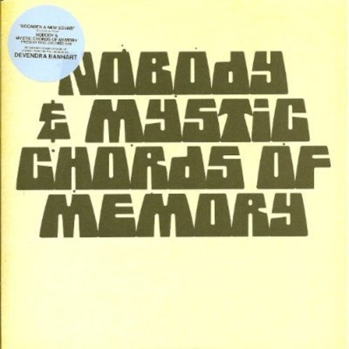 Nobody & the Mystic Chords of Memory: Broaden a New Sound