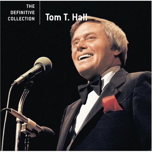 Hall, Tom T: Definitive Collection