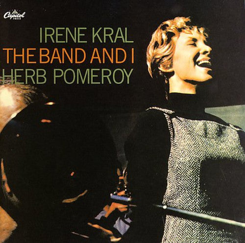 Kral, Irene: Band & I