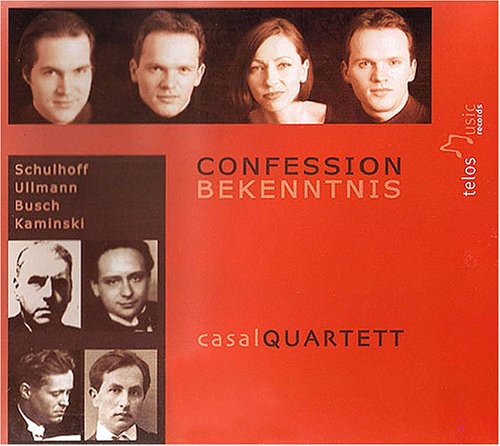 Schulhoff / Ullmann / Busch / Kaminski / Casal: Music Is Confession