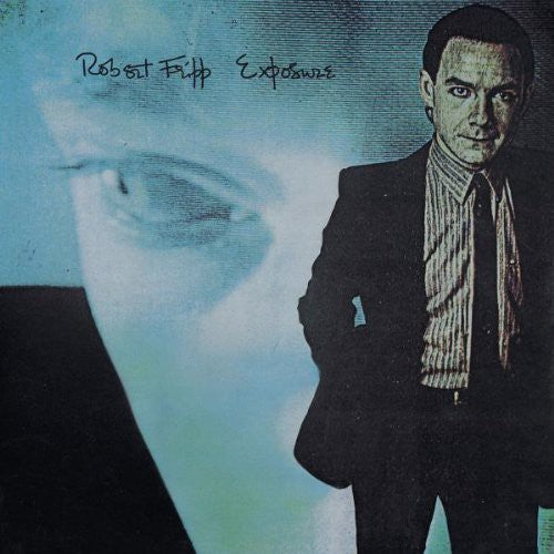 Fripp, Robert: Exposure