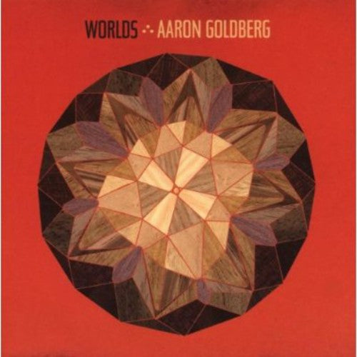 Goldberg, Aaron: Worlds