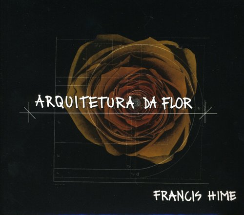 Hime, Francis: Arquitetura Da Flor