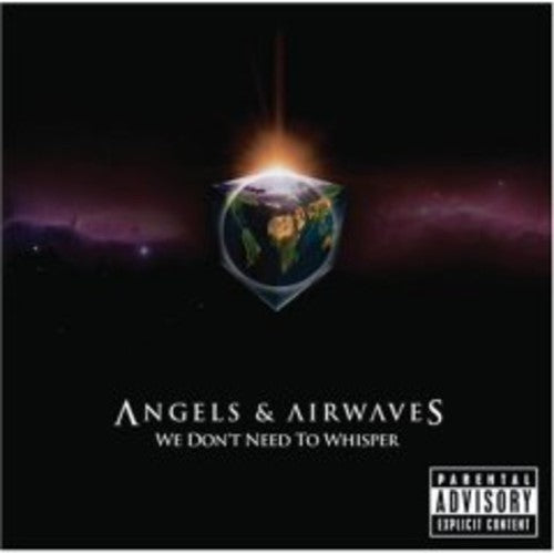 Angels & Airwaves: We Don't Need to Whisper