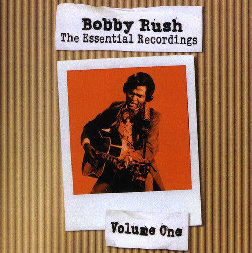 Rush, Bobby: The Essential Recordings, Vol. 1
