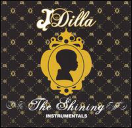 J-Dilla: Shining (Instrumentals)