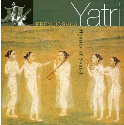 Joshua, Prem: Yatri