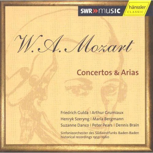 Mozart / Gulda / Bergmann / Szeryng / Danco / Pear: Concertos & Arias