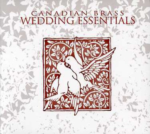 Canadian Brass: Wedding Essentials