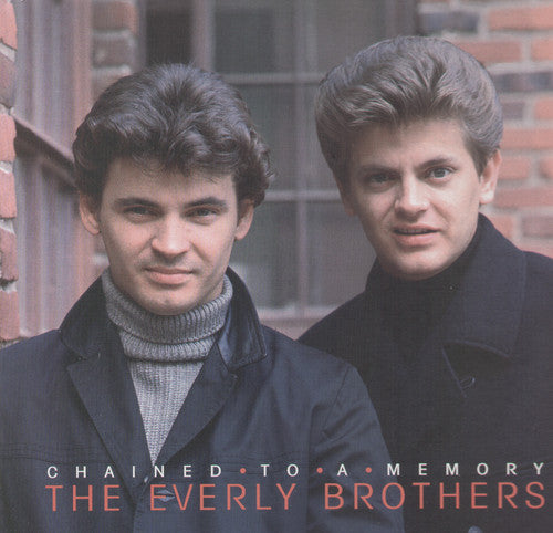 Everly Brothers: Chained To A Memory 1966-1972