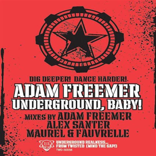 Freemer, Adam: Underground Baby