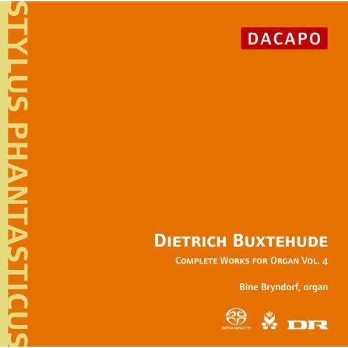 Buxtehude / Bryndorf: Complete Organ Works 4