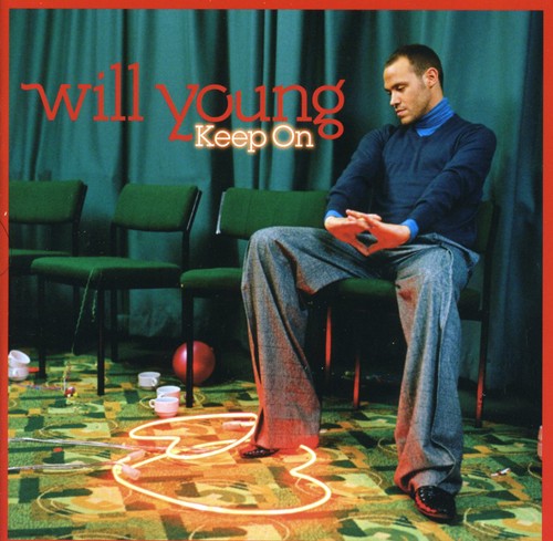 Young, Will: Keep on