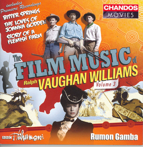 Vaughan Williams / BBC Philharmonic / Gamba: Film Music 3 / Bitter Springs