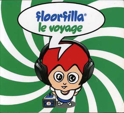 Floorfilla: Le Voyage