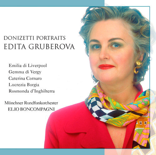 Donizetti / Gruberova / Boncompagni: Donizetti Portraits