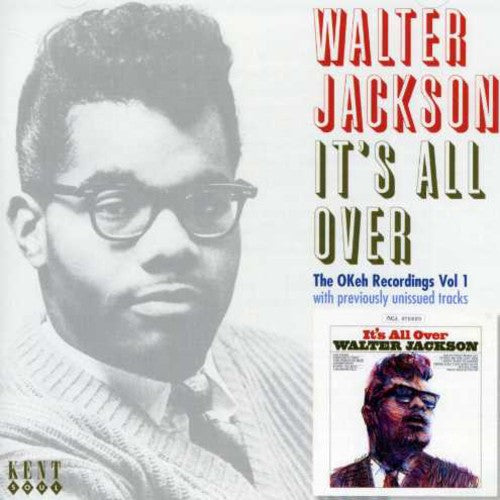 Jackson, Walter: It's All Over: The Okey Recordings, Vol. 1