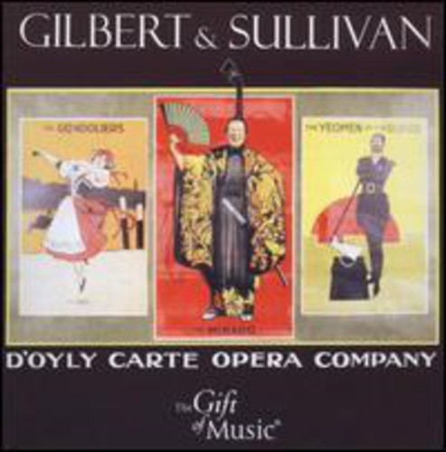 D'Oyly Carte Opera Company: Gilbert & Sullivan