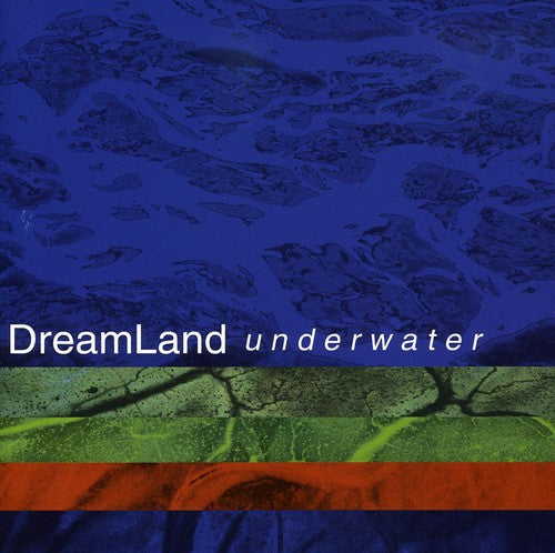 Dreamland: Underwater