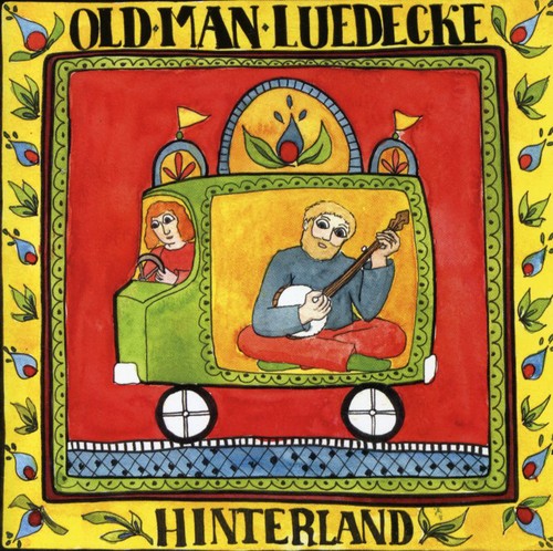 Old Man Luedecke: Hinterland