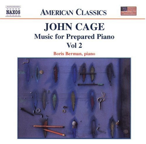Cage / Berman: Music for Prepared Piano 2