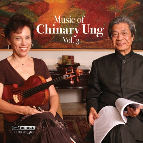 Ung / Buckner / Vartan / Solook: Music of Chinary Ung 3