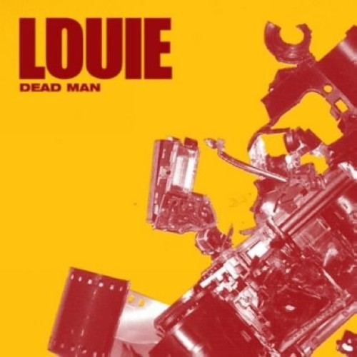 Louie: Dead Man