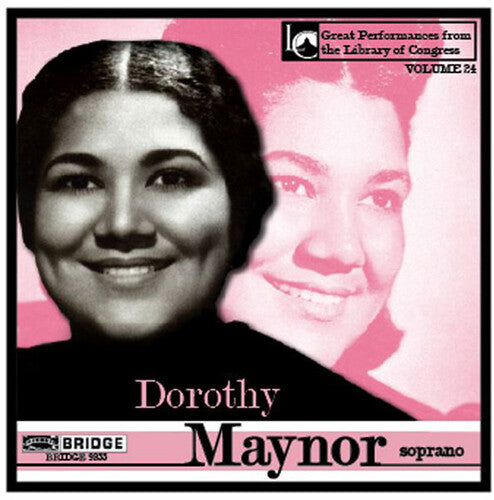 Handel / Beethoven / Brahms / Maynor / Sandor: Dorothy Maynor in Concert at Library of Congress