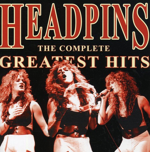 Headpins: Greatest Hits