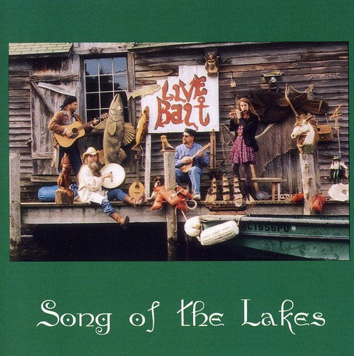 Song of the Lakes: Live Bait
