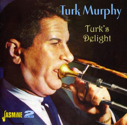 Murphy, Turk: Turk's Delight