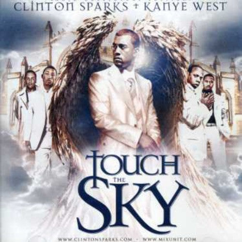 Sparks, Clinton / West, Kanye: Touch The Sky