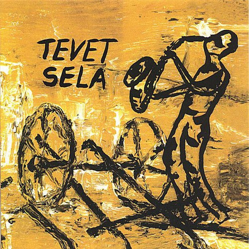 Sela, Tevet: Tevet Sela